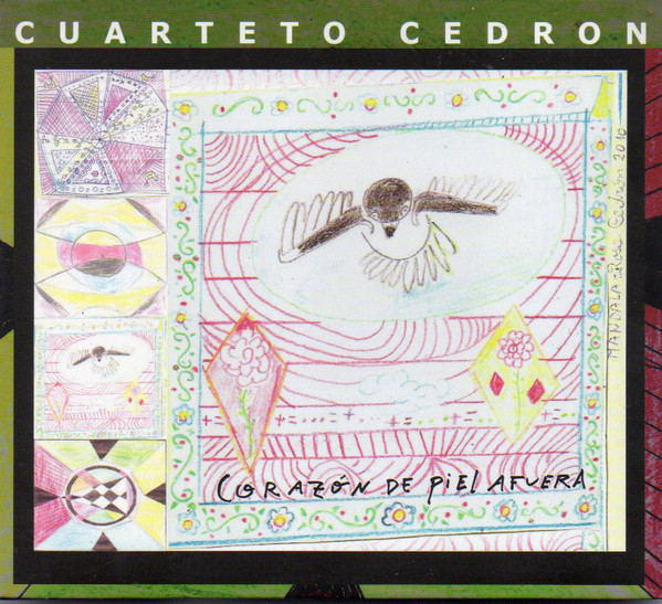 

CUARTETO CEDRON: Corazon De Piel Afuera (cd)