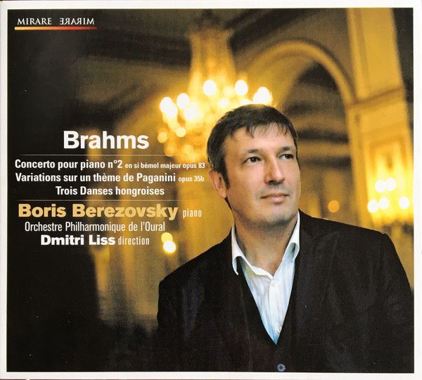 

BEREZOVSKY, BORIS: Brahms Piano Concerto No 2