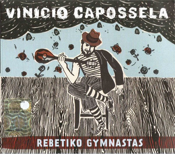 

CAPOSSELA, VINICIO: Rebetiko Gymnastas
