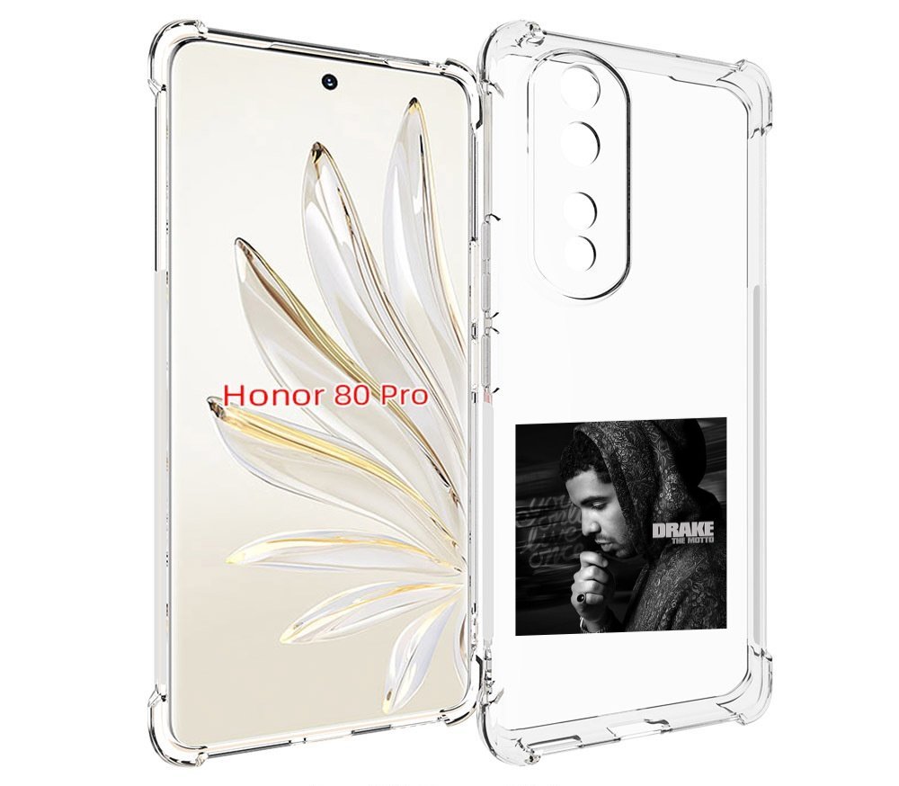 

Чехол MyPads Drake - The Motto для Honor 80 Pro, Прозрачный, Tocco