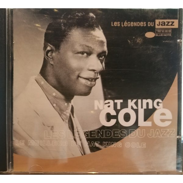 Nat King Cole Les Lеgendes Du Jazz Le Meilleur de Nat King Cole (CD)