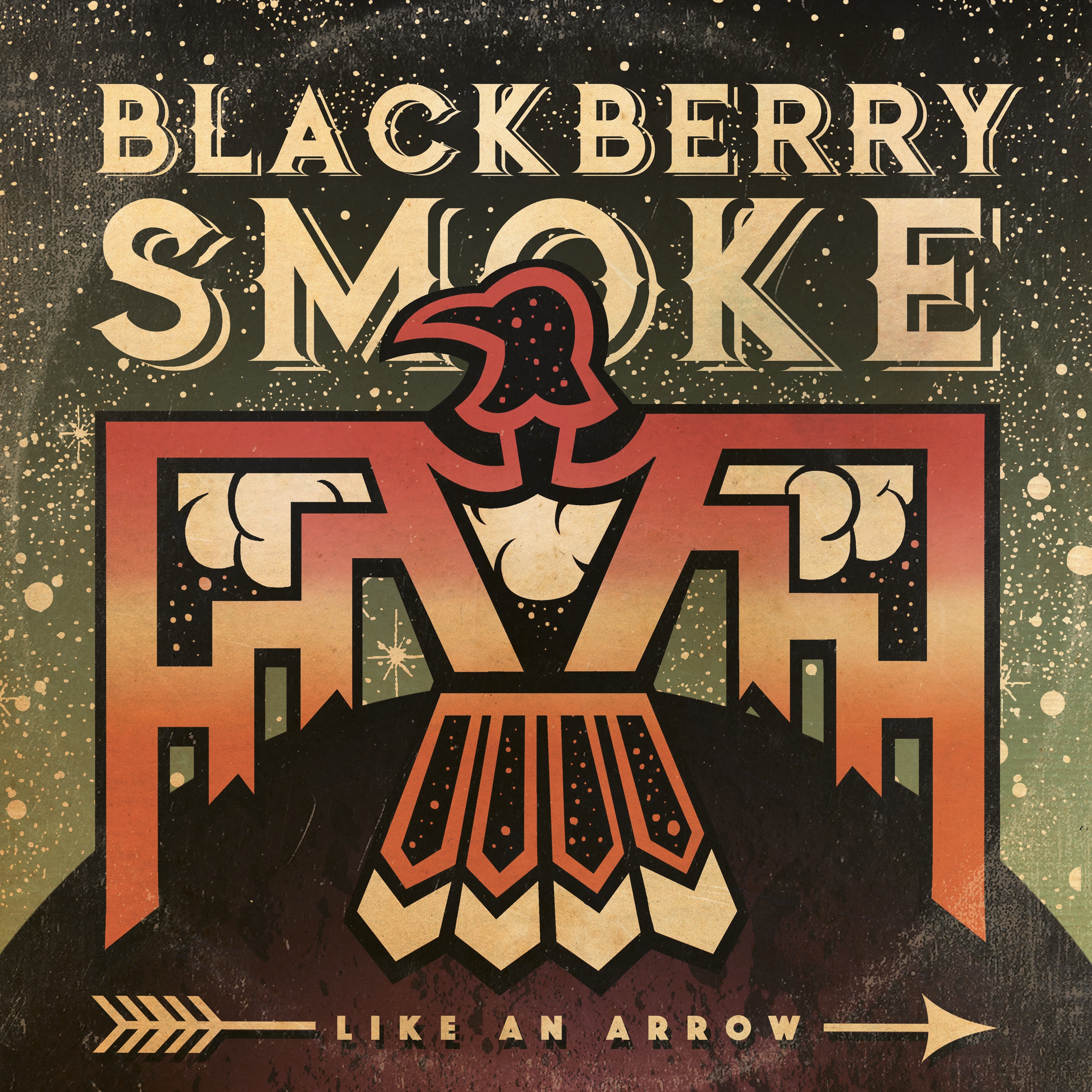 

Blackberry Smoke - Like An Arrow
