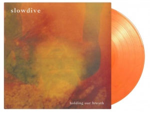 

Slowdive - Holding Our Breath