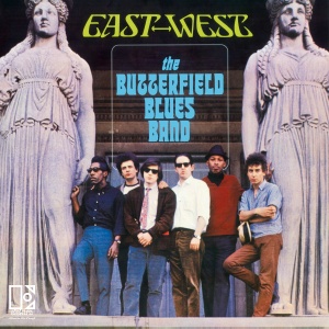 фото The butterfield blues band - east-west music on vinyl