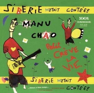 

Manu Chao - Siberie M'Etait Contéee