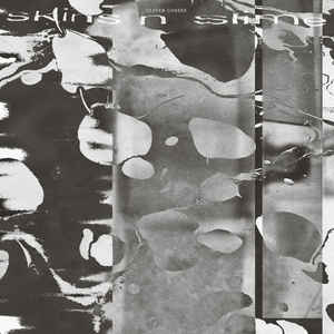 

Oliver Coates - Skins N Slime