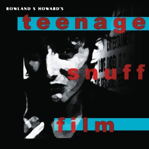 

Rowland S. Howard - Pop Crimes