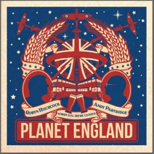 

Robyn Hitchcock / Andy Partridge - Planet England