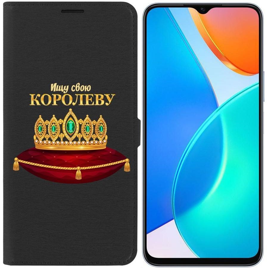 

Чехол-книжка Eco Book для Honor X6 Ищу свою Королеву