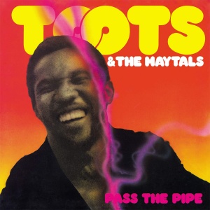 

Toot And The Maytals - Pass The Pipe