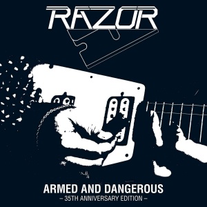 Razor - Armed And Dangerous