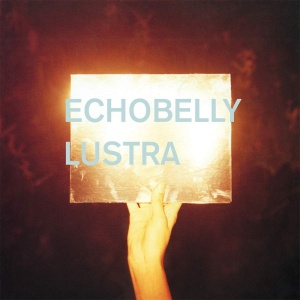 

Echobelly - Lustra