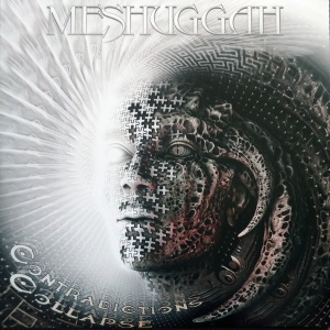

Meshuggah - Contradictions Collapse