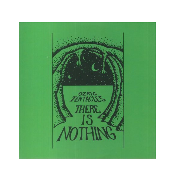

Ozric Tentacles There Is Nothing LP, There Is Nothing