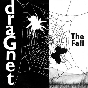 

The Fall - Dragnet