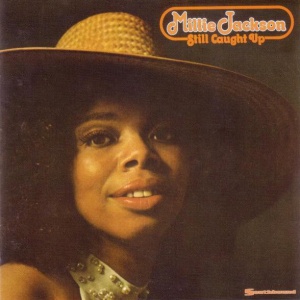 

Jackson, Millie - Still Caught Up