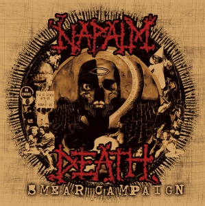 

Napalm Death - Smear Campaign