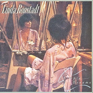 

Ronstadt, Linda - Simple Dreams (40Th Anniversary)