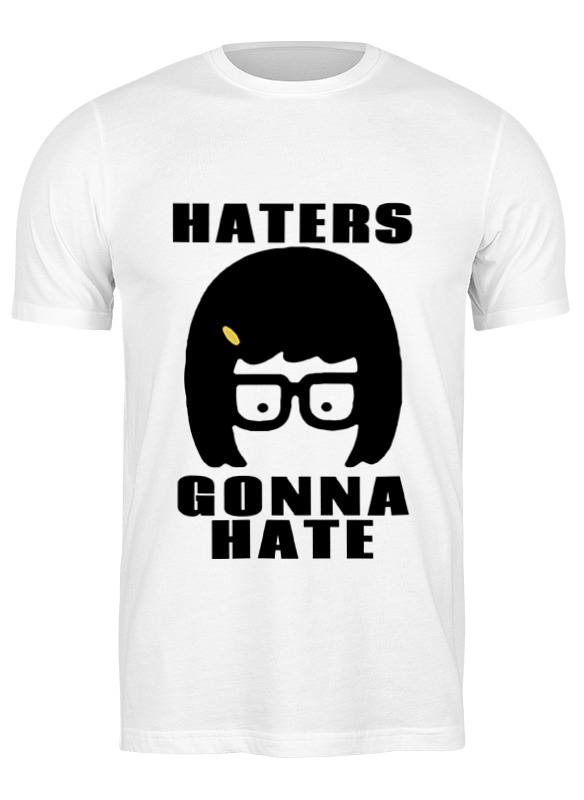 

Футболка мужская Printio Haters gonna hate (tina belcher) белая L, Белый, Haters gonna hate (tina belcher)