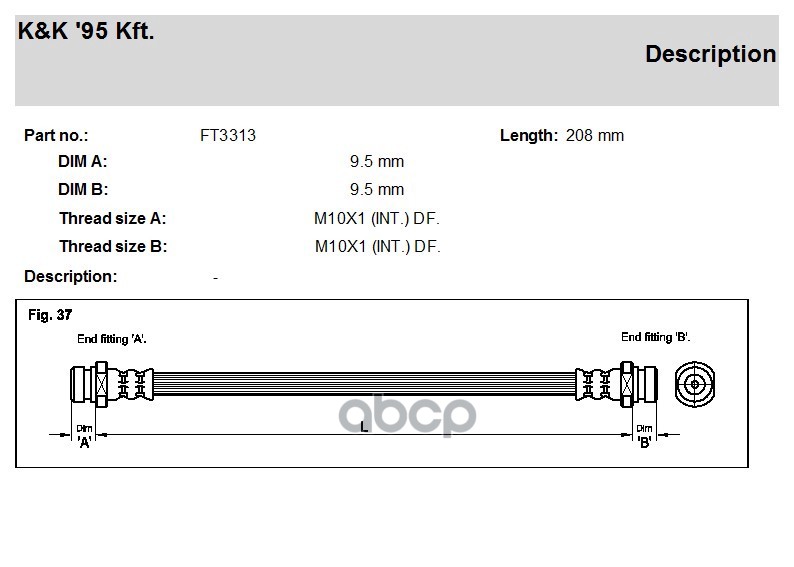 

Шланг Тормозной Задн Mitsubishi: Colt Iv (Caa) 1.3 Gli 12v/1.6 92-96 K&K арт. FT3313