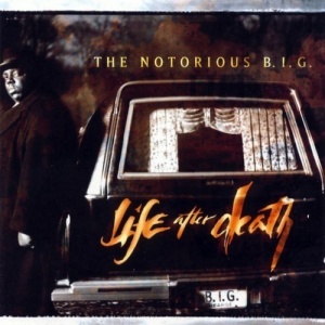 

The Notorious B.I.G. - Life After Death