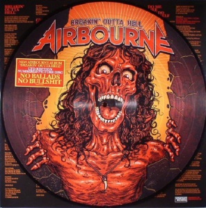 

Airbourne - Breakin' Outta Hell (Picture)