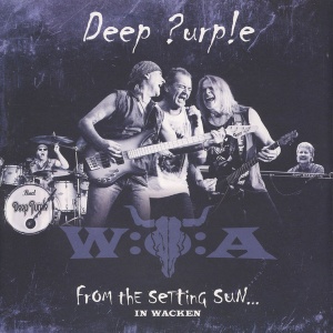 Deep Purple - From The Setting Sun…In Wacken