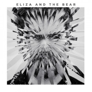 

Eliza And The Bear - Eliza And The Bear