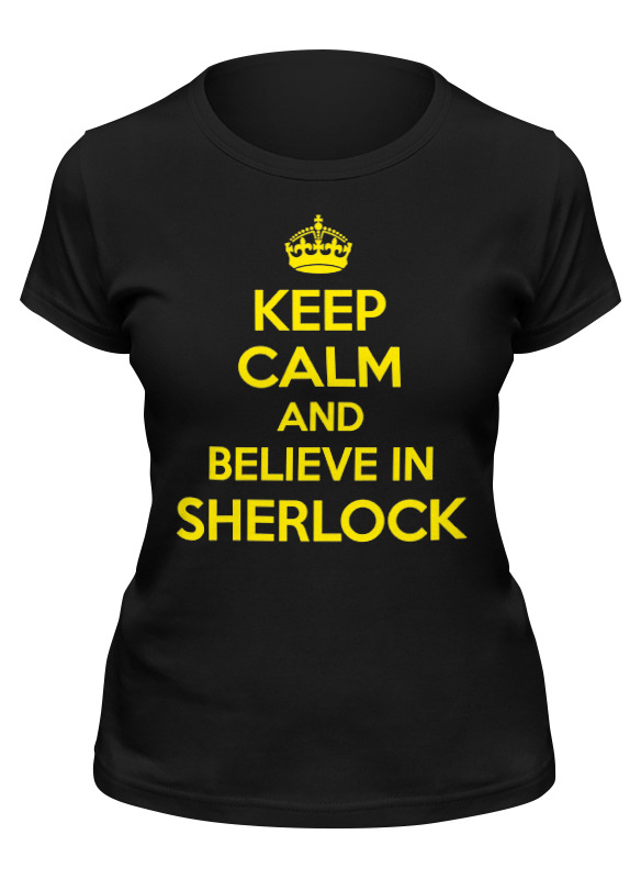 

Футболка женская Printio Keep calm and believe in sherlock holmes черная L, Черный, Keep calm and believe in sherlock holmes