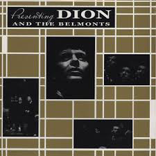 

The Dion & The Belmonts - Presenting Dion & The Belmonts