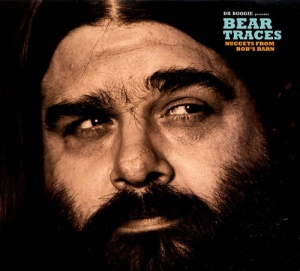 

Various Artists - Bear Traces: Nuggets From Bobs Barn. Second Paw