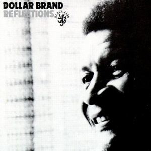 

Dollar Brand - Reflection