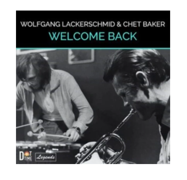 Baker Chet Welcome Back LP