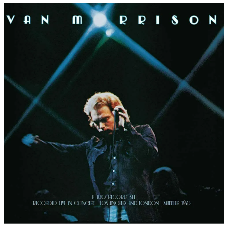 

Morrison Van It's Too Late To Stop Now Volume I LP, It's Too Late To Stop Now Volume I
