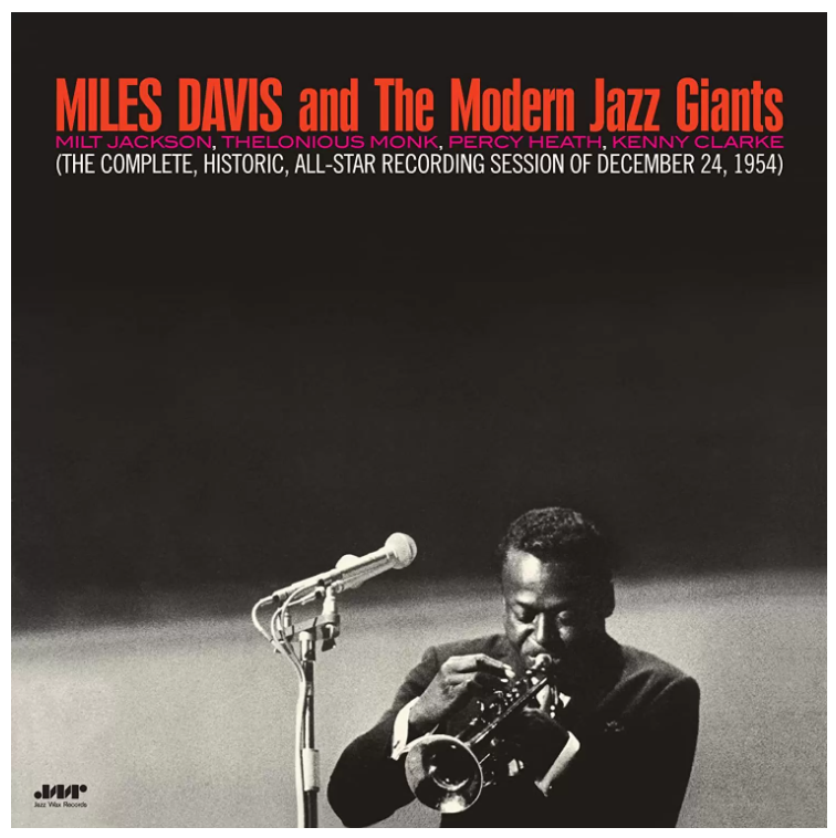 

Miles Davis And The Modern Jazz Giants LP, And The Modern Jazz Giants