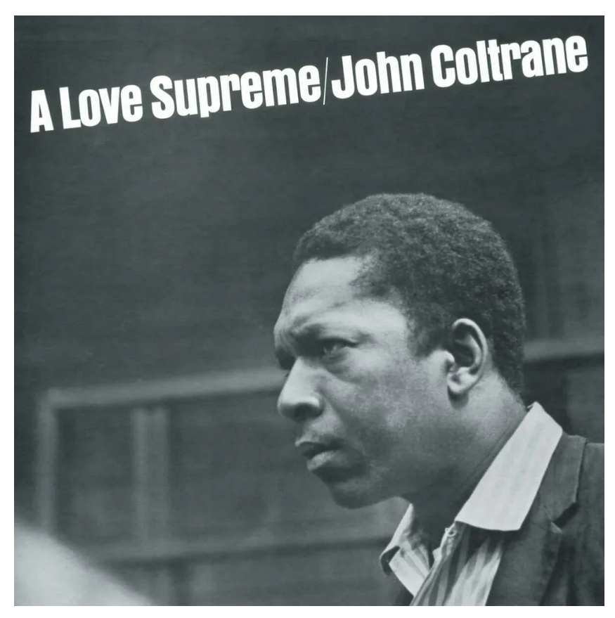 

John Coltrane A Love Supreme - Coloured LP, A Love Supreme - Coloured