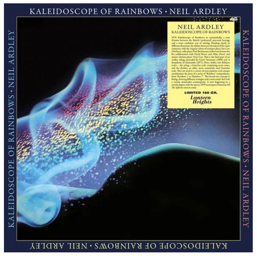 

Ardley Neil Kaleidoscope Of Rainbows LP, Kaleidoscope Of Rainbows