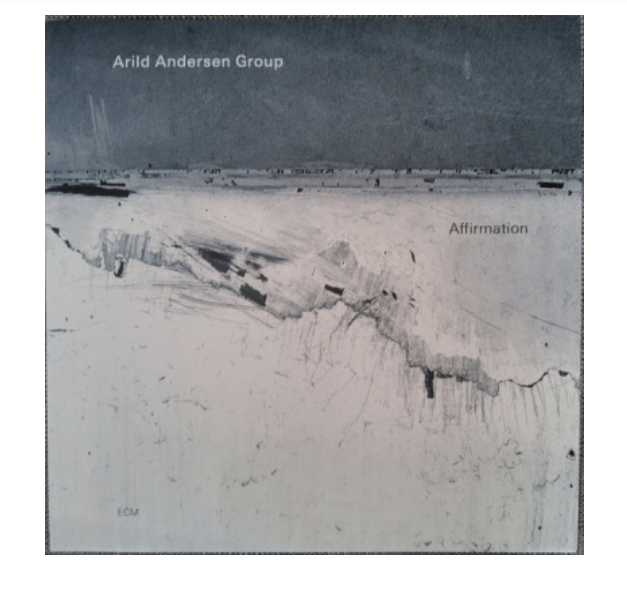 

Arild Andersen Group Affirmation LP, Group Affirmation