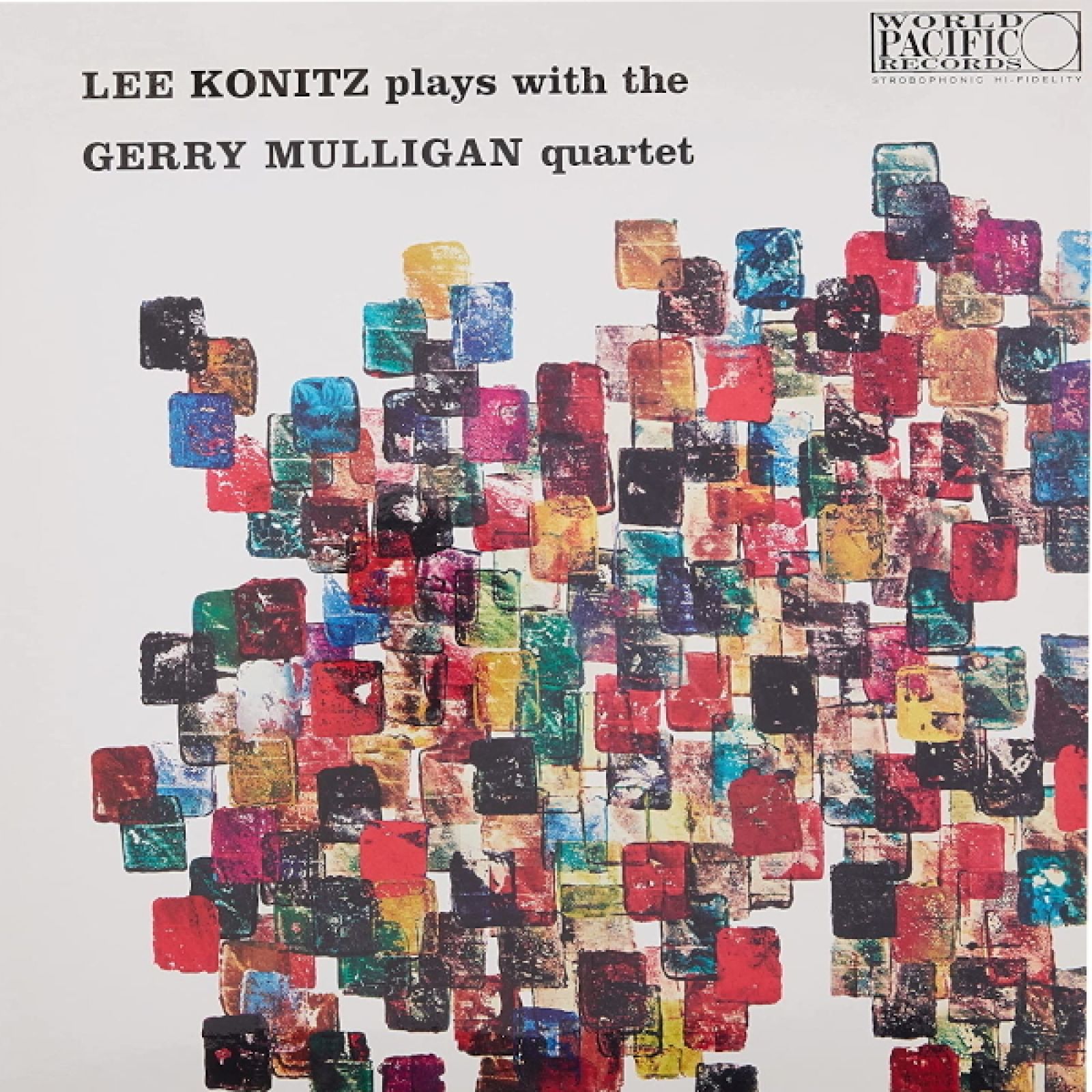 

Виниловая пластинка Konitz Lee Lee Konitz Plays With The Gerry Mulligan Quartet, Konitz Lee Lee Konitz Plays With The Gerry Mulligan Quartet