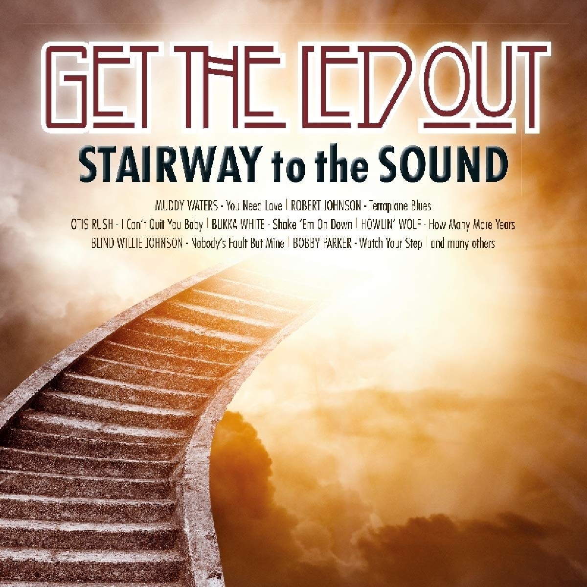 

Various Artists Get The Led Out LP, Get The Led Out