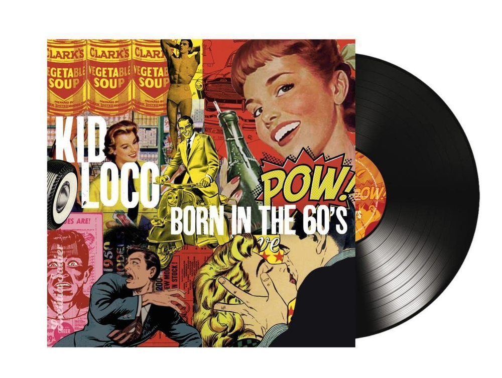 

Kid Loco Born In The 60's LP, Born In The 60's