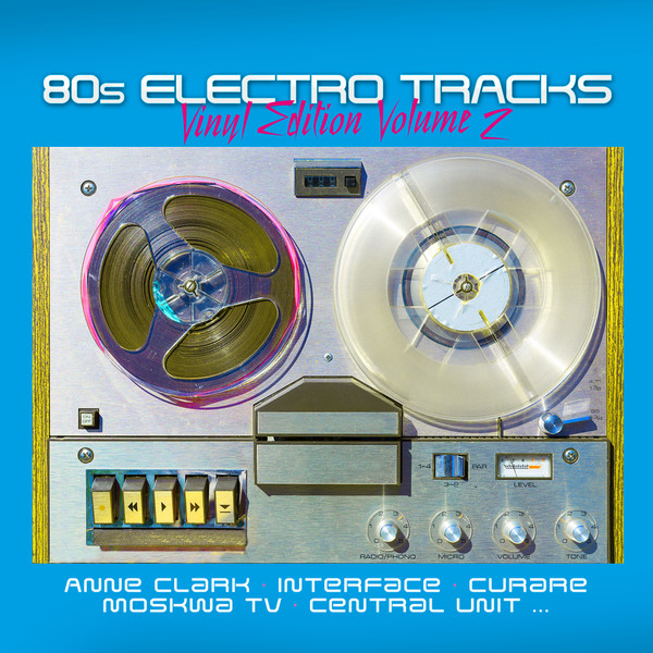 

Various Artists Various Artists 80s Electro Tracks Volume 2 LP, Various Artists 80s Electro Tracks Volume 2