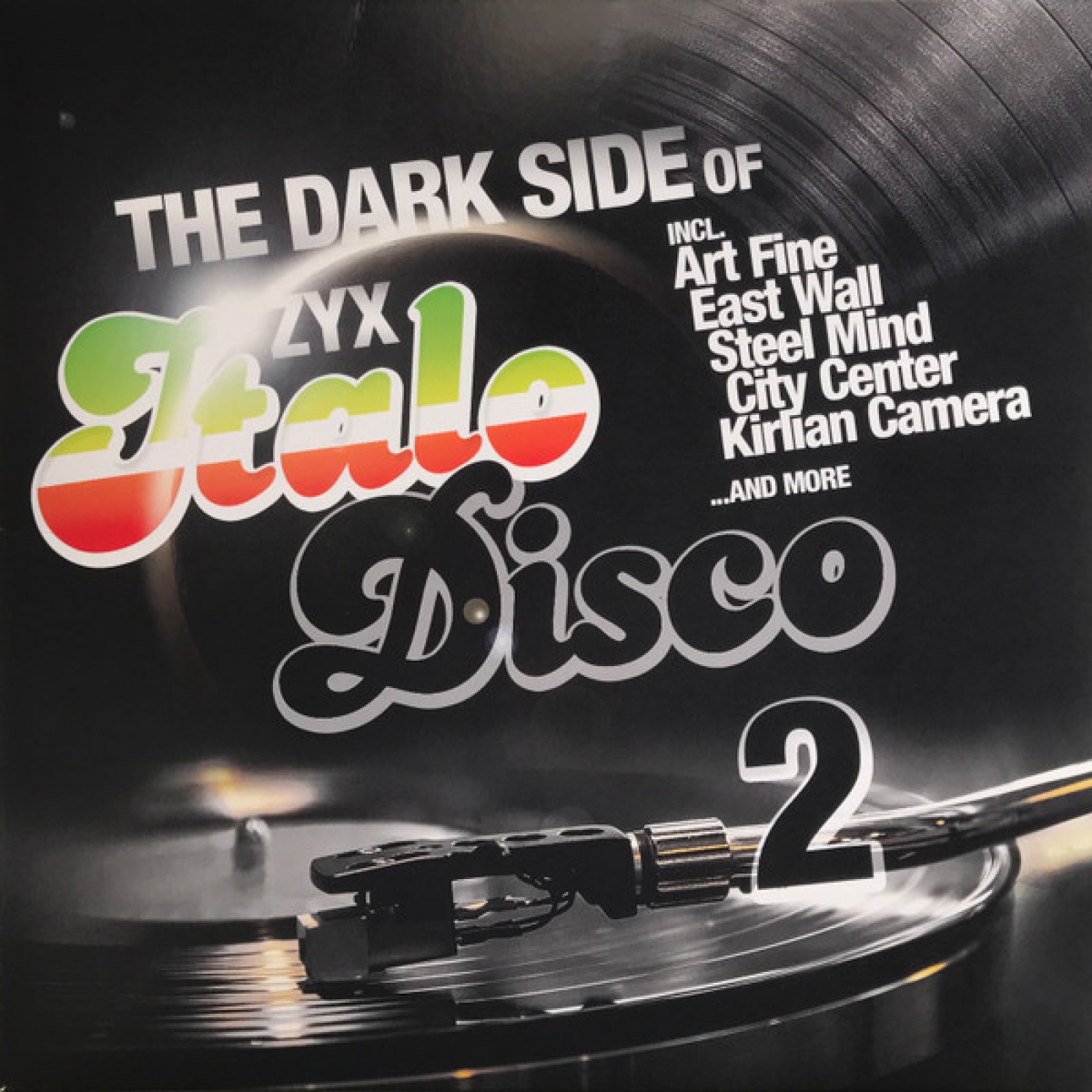 

Виниловая пластинка Various Artists Zyx Italo Disco Dark Side 2, Various Artists Zyx Italo Disco Dark Side 2