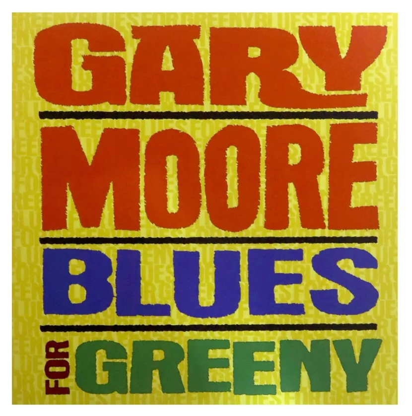 Moore Gary Blues For Greeny LP