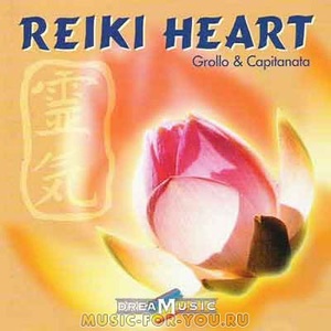 Grollo & Capitanata - Reiki Heart