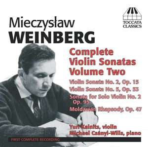 Weinberg: Complete Violin Sonatas, Vol. 2