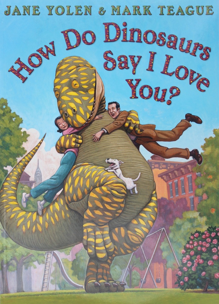 

How do Dinosaurs Say I Love You