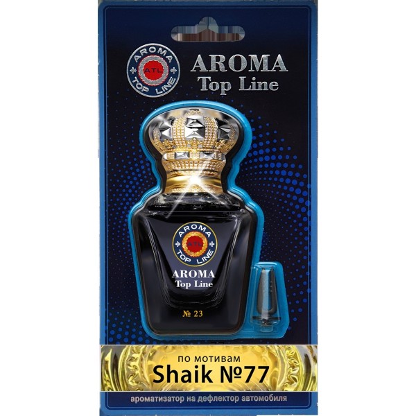 Ароматизатор в машину AROMA Top Line №23 Shaik 77