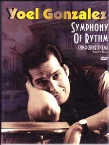 GONZALES YOEL: Symphony Of Rythm