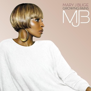 Mary J Blige - Growing Pains